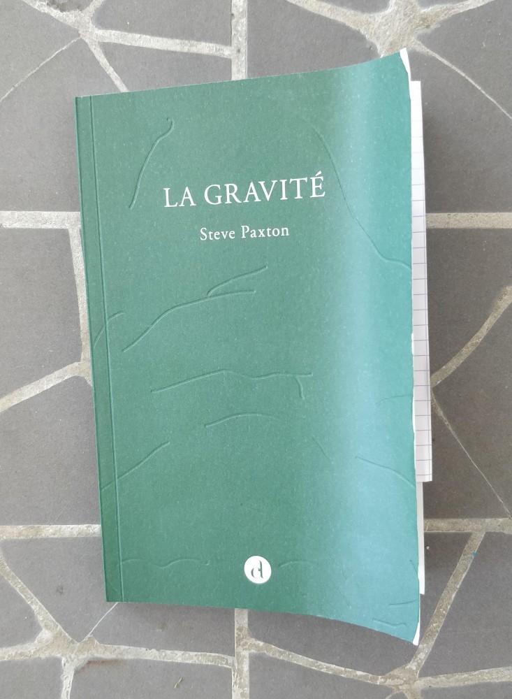La gravité | La gravité, Steve Paxton